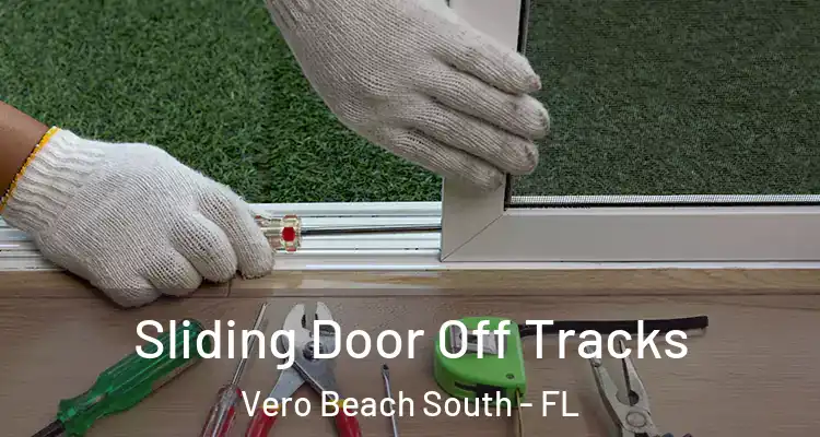  Sliding Door Off Tracks Vero Beach South - FL